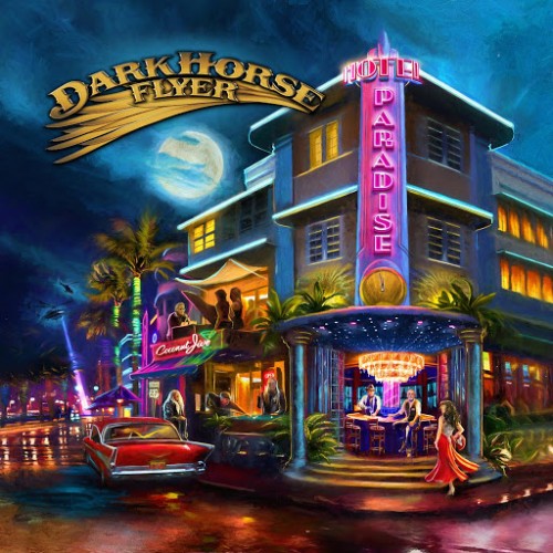 Dark Horse Flyer - Hotel Paradise (2016) Album Info