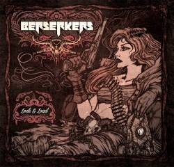 Berserkers - Lock and Load (2016) Album Info
