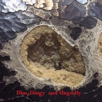Dim, Dingy And Ungodly - Dim, Dingy And Ungodly (2016) Album Info