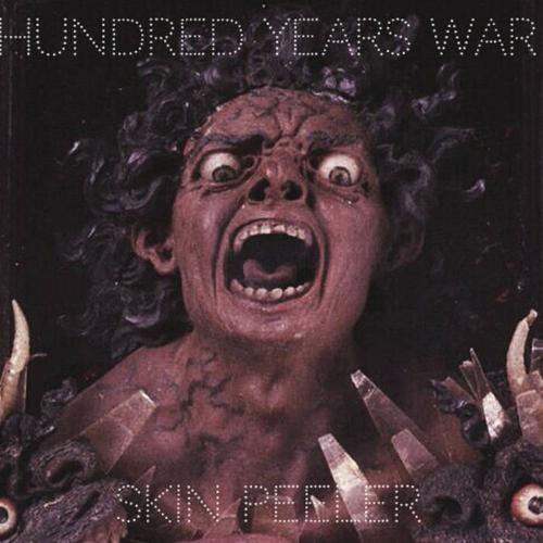 Hundred Years War - Skin Peeler (2016) Album Info