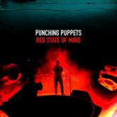 Punching Puppets - Red State Of Mind (2016) Album Info