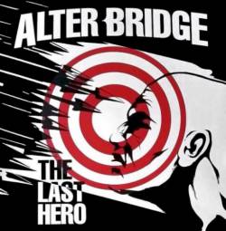 Alter Bridge - The Last Hero (2016) Album Info