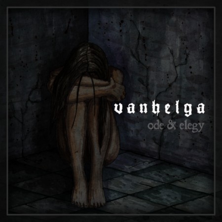 Vanhelga - Ode & Elegy (2016) Album Info