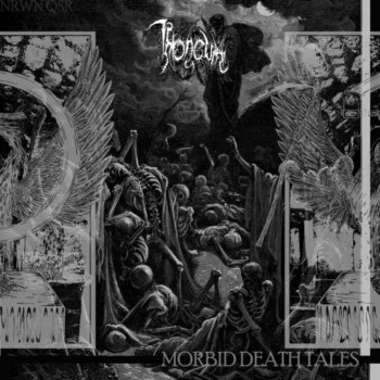 Throneum - Morbid Death Tales (2016) Album Info