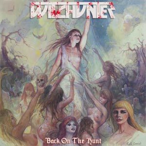 Witchunter - Back on the Hunt (2016) Album Info