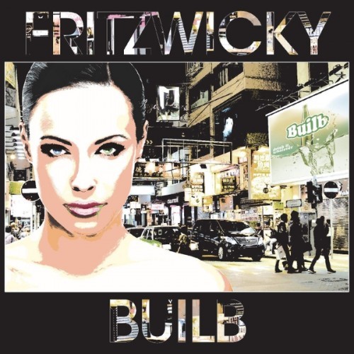 Fritzwicky - Builb (2016) Album Info