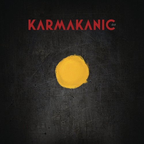 Karmakanic - Dot (2016) Album Info