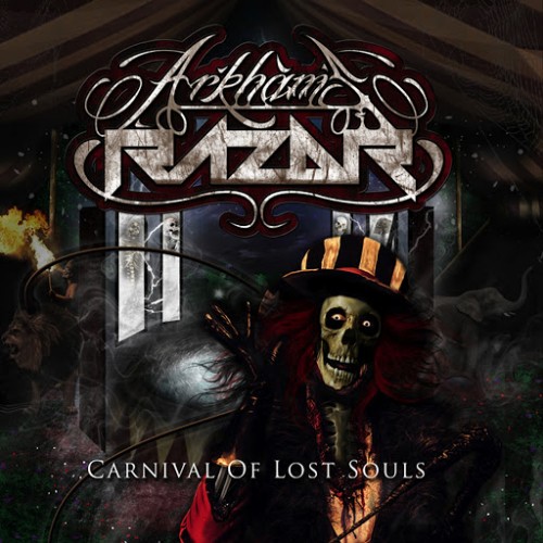 Arkham's Razor - Carnival of Lost Souls (2016) Album Info
