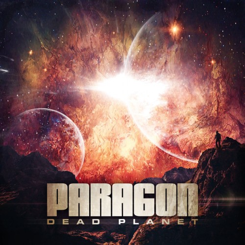 Paragon - Dead Planet (2016)