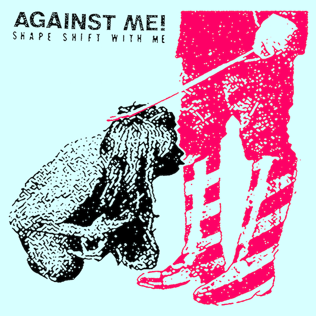 Against Me! - Shape Shift With Me (2016) Album Info