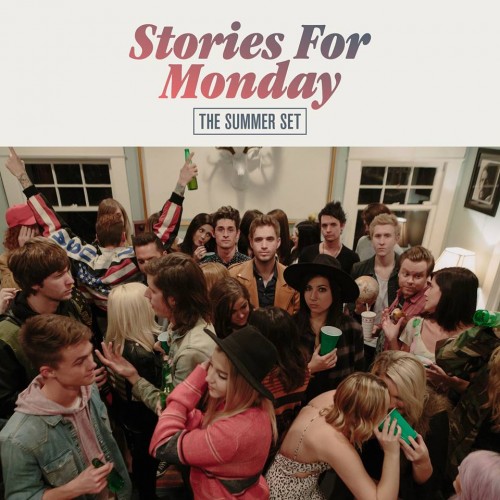 The Summer Set - Stories For Monday (2016) Album Info