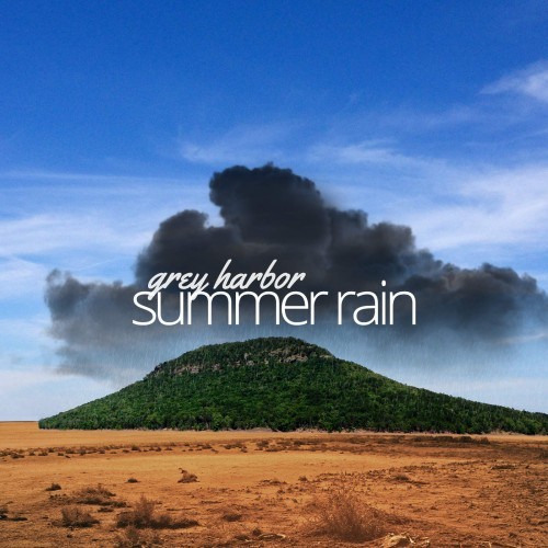 Grey Harbor - Summer Rain (2016) Album Info
