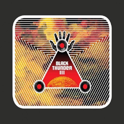Black Thunder - III (2016) Album Info