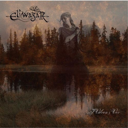 Eliwagar - I V&#248;lven's Vev (2016) Album Info