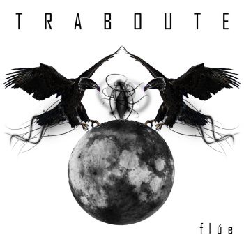 Traboute - Fl&#250;e (2016) Album Info