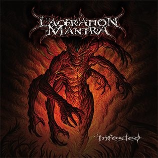 Laceration Mantra - Infested (2016) Album Info