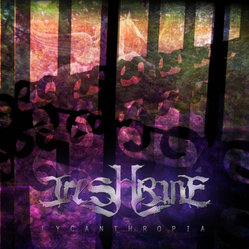 Ireshrine - Lycanthropia (2016) Album Info