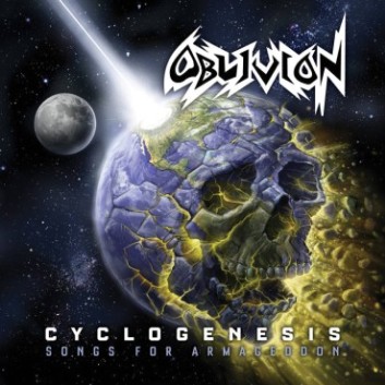 Oblivion - Cyclogenesis: Songs For Armageddon (2016) Album Info