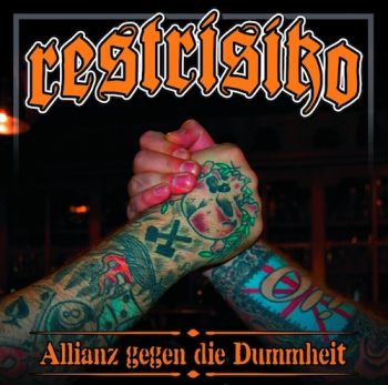 Restrisiko - Allianz Gegen Die Dummheit (2016) Album Info