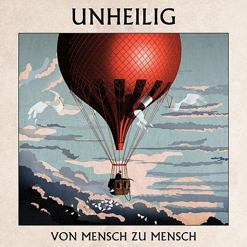 Unheilig - Von Mensch zu Mensch (2016) Album Info