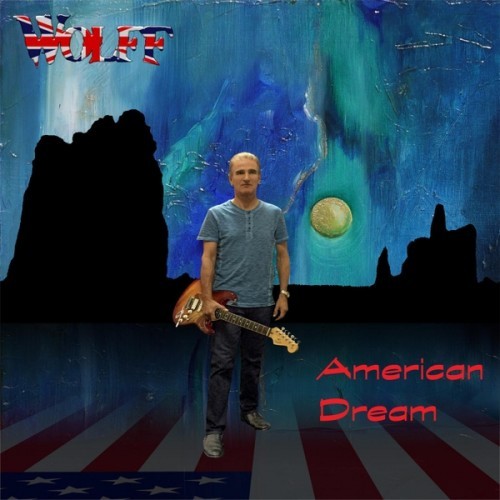 Wolff - American Dream (2016) Album Info