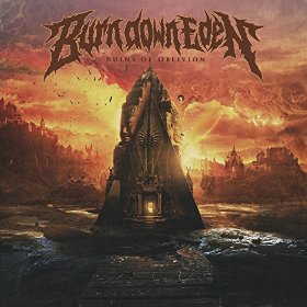 Burn Down Eden - Ruins of Oblivion (2016) Album Info