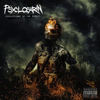 Psyclosarin - Perceptions Of The Damned (2016)