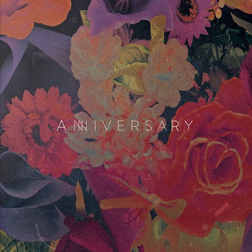 Anniversary - Anniversary (2016) Album Info