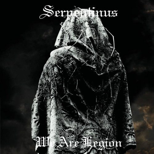 Serpentinus - We Are Legion (2016) Album Info