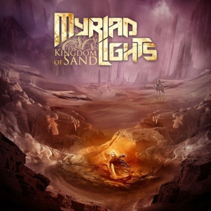 Myriad Lights - Kingdom of Sand (2016) Album Info