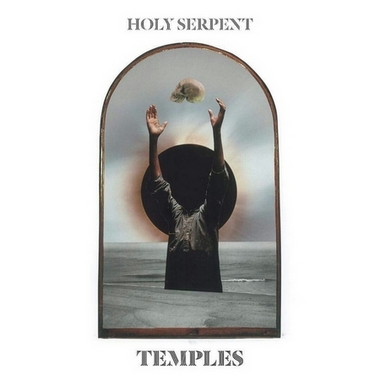 Holy Serpent - Temples (2016) Album Info