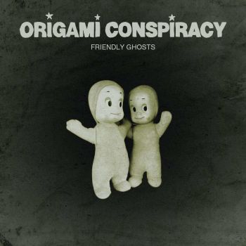 Origami Conspiracy - Friendly Ghosts (2016) Album Info