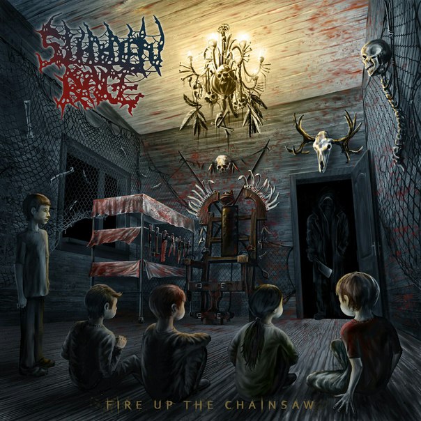 Sudden Rage - Fire Up The Chainsaw (2017) Album Info