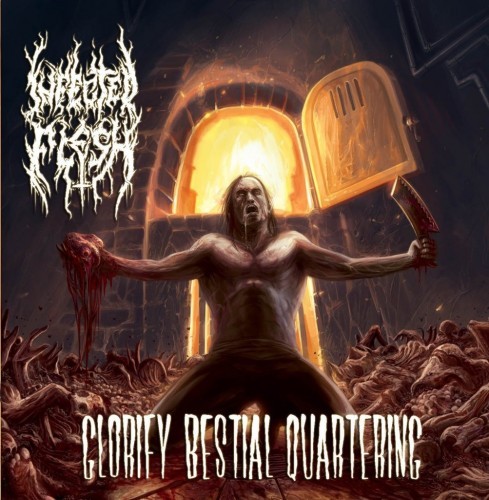 Infected Flesh - Glorify Bestial Quartering (2016) Album Info