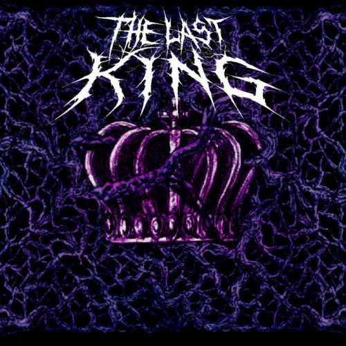 The Last King - The Last King (2016) Album Info