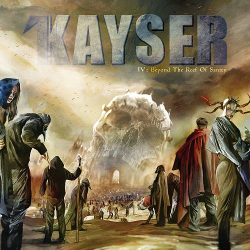 Kayser - IV: Beyond the Reef of Sanity (2016) Album Info