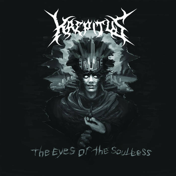 Krepitus - Eyes of the Soulless (2016) Album Info