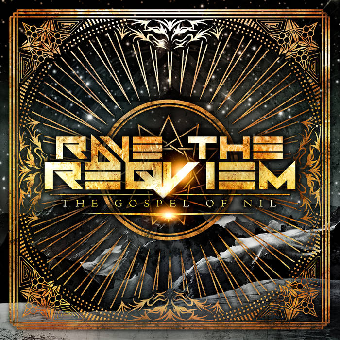 Rave The Reqviem - The Gospel Of Nil (2016) Album Info