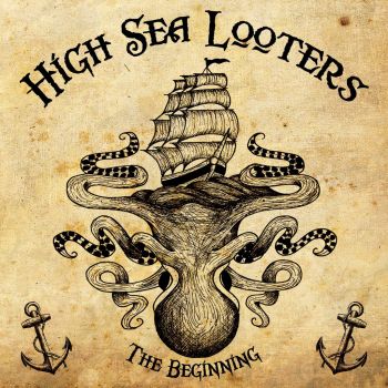High Sea Looters - The Beginning (2016) Album Info