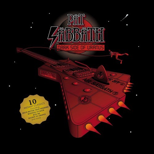 Pat Sabbath - Dark Side Of Uranus (2016) Album Info