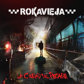 Rokavieja - La Ciudad Del Pecado (2016)