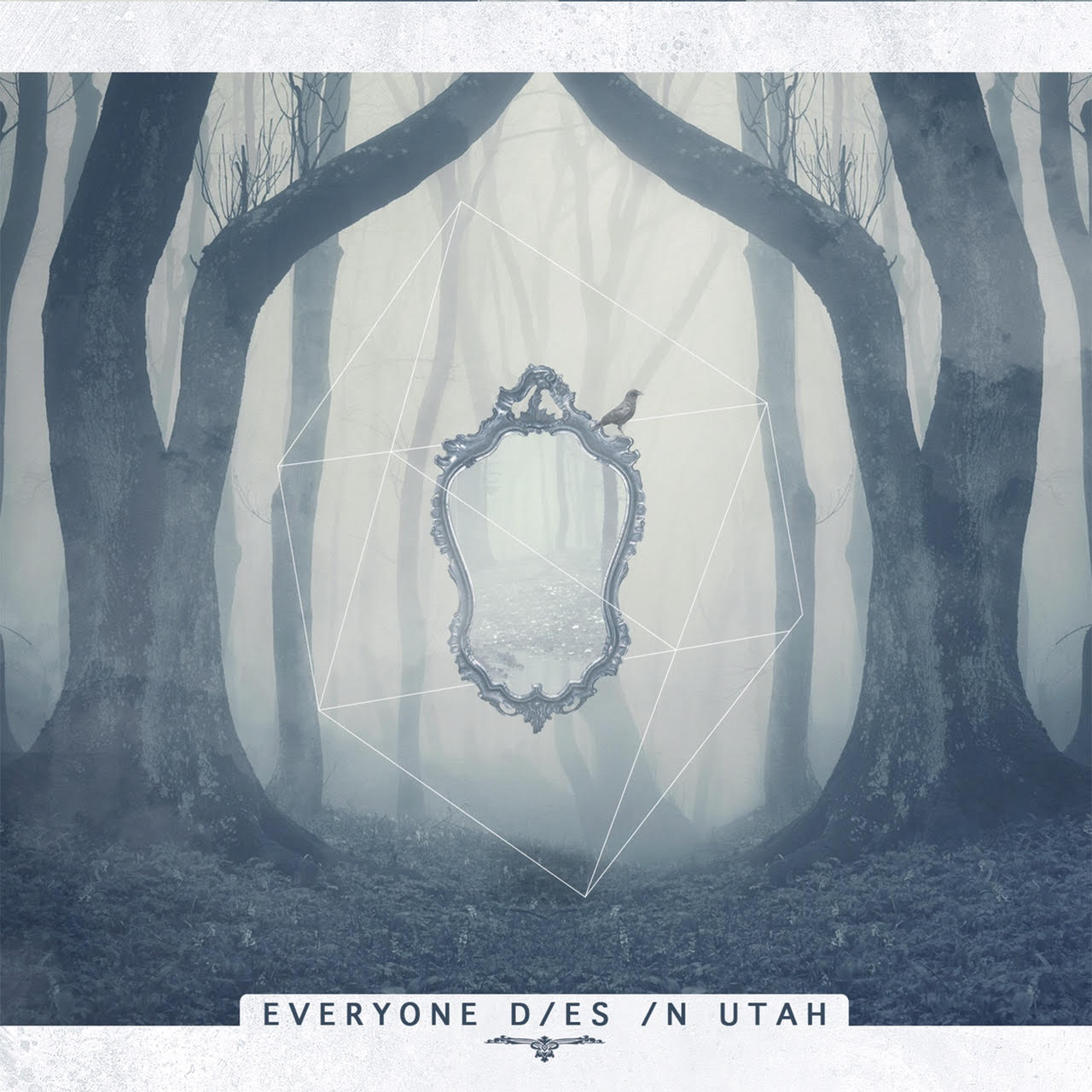 Everyone Dies In Utah - Everyone Dies In Utah (2016) Album Info