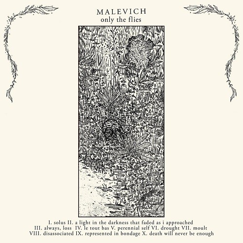 Malevich - Only The Flies (2016) Album Info