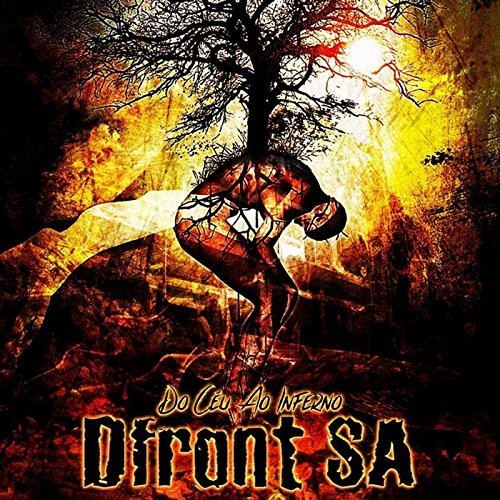 Dfront Sa - Do Ceu Ao Inferno (2016) Album Info