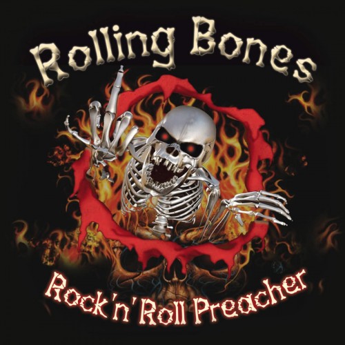 Rolling Bones - Rock'n Roll Preacher (2016) Album Info