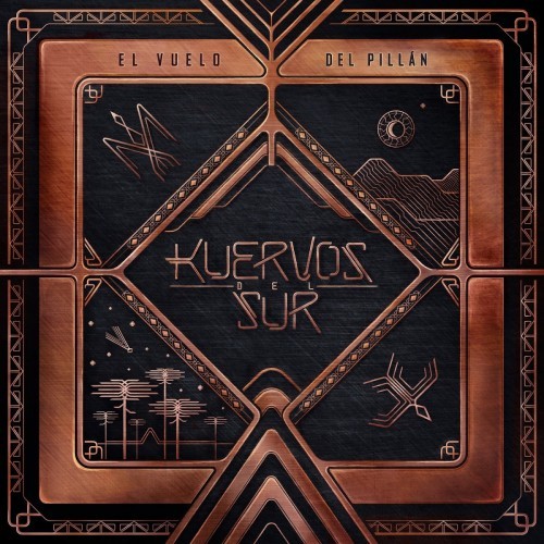 Kuervos Del Sur - El Vuelo Del Pillan (2016) Album Info