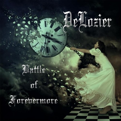 Delozier - Battle of Forevermore (2016) Album Info
