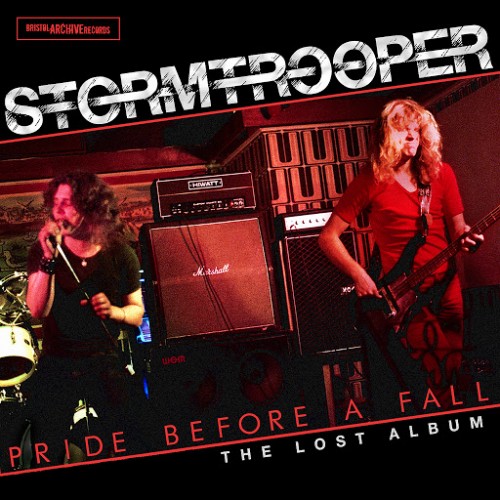 Stormtrooper - Pride Before A Fall (The Lost Album) (2016) Album Info