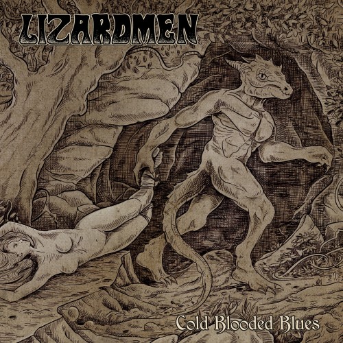 Lizardmen - Cold Blooded Blues (2016) Album Info