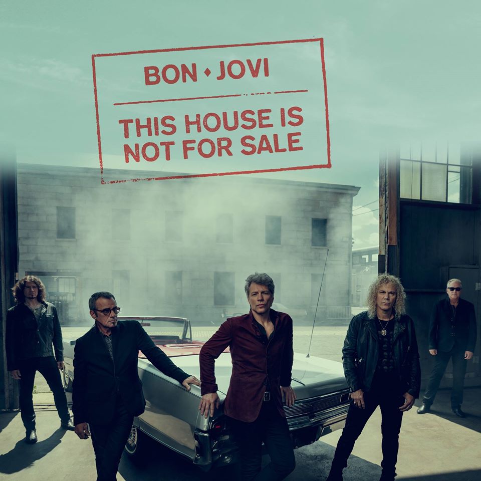 Bon Jovi - This House Is Not for Sale (2016)